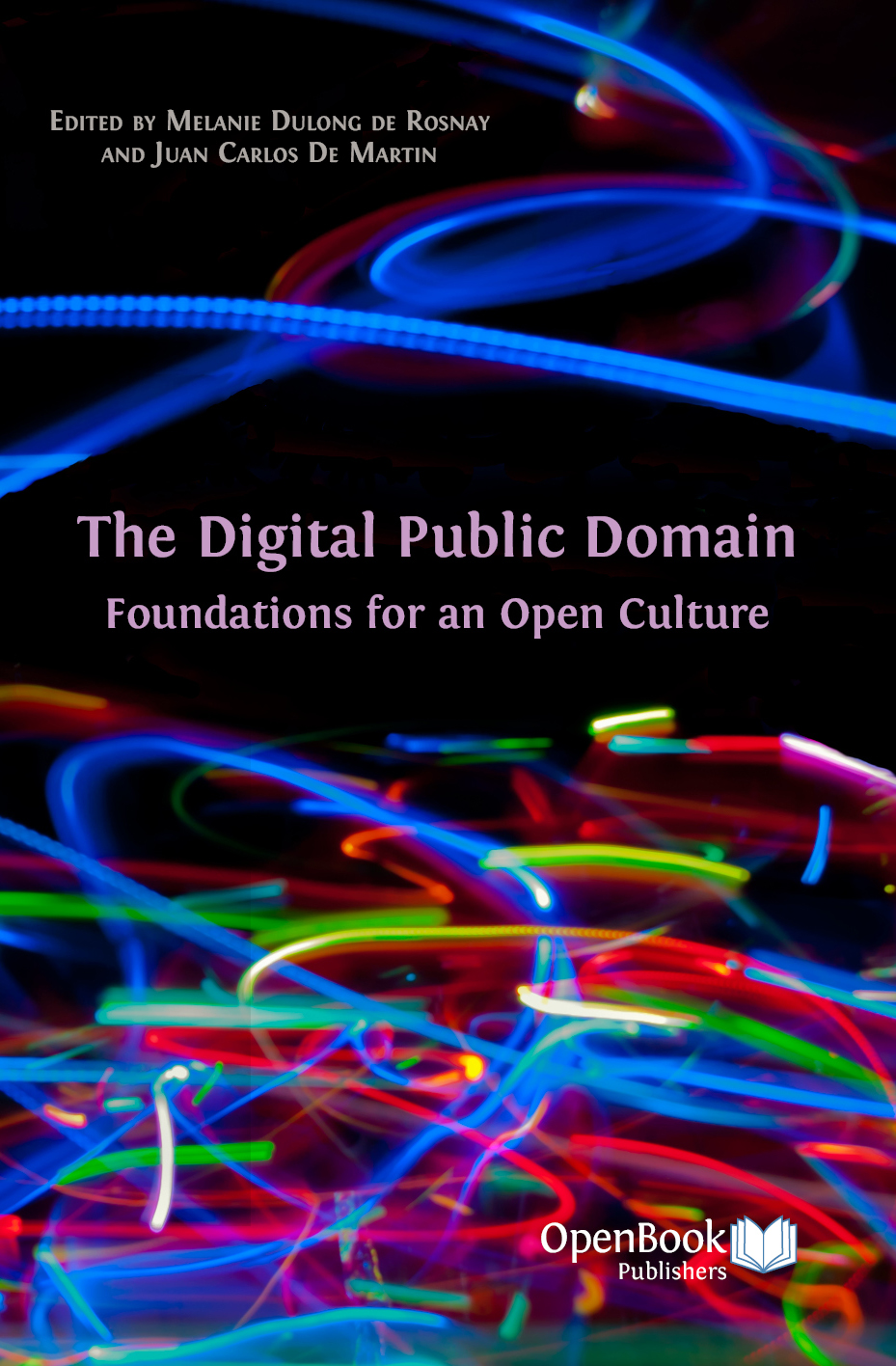 The Digital Public Domain: Foundations for an Open Culture ...